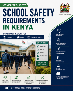 Complete Guide to School Safety Requirements in Kenya